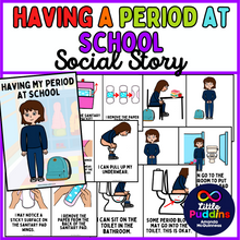 Load image into Gallery viewer, Having A Period at School / Menstruation Puberty Social Story for Autism

