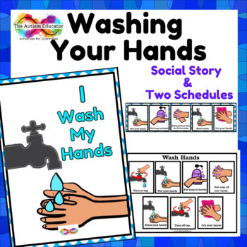 Washing Your Hands Social Story And Visual Schedule